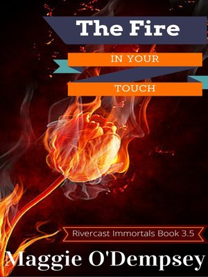cover image of The Fire In Your Touch